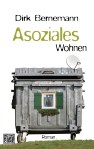 Asoziales Wohnen von Dirk Bernemann