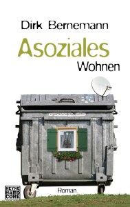 Asoziales Wohnen von Dirk Bernemann