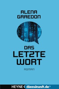 Das letzte Wort von Alena Graedon