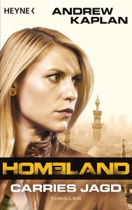 Homeland Carries Jagd von Andrew Kaplan