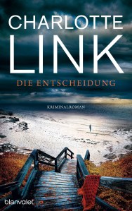 Die Entscheidung von Charlotte Link