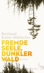 fremde-seele-dunkler-wald