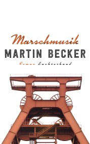 Marschmusik von Martin Becker