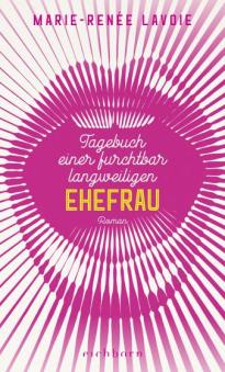 tagebuch-einer-furchtbar-langweiligen-ehefrau_9783847900641.